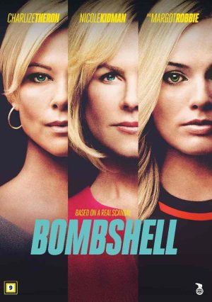 BOMBSHELL - HILJAISUUDEN RIKKOJAT